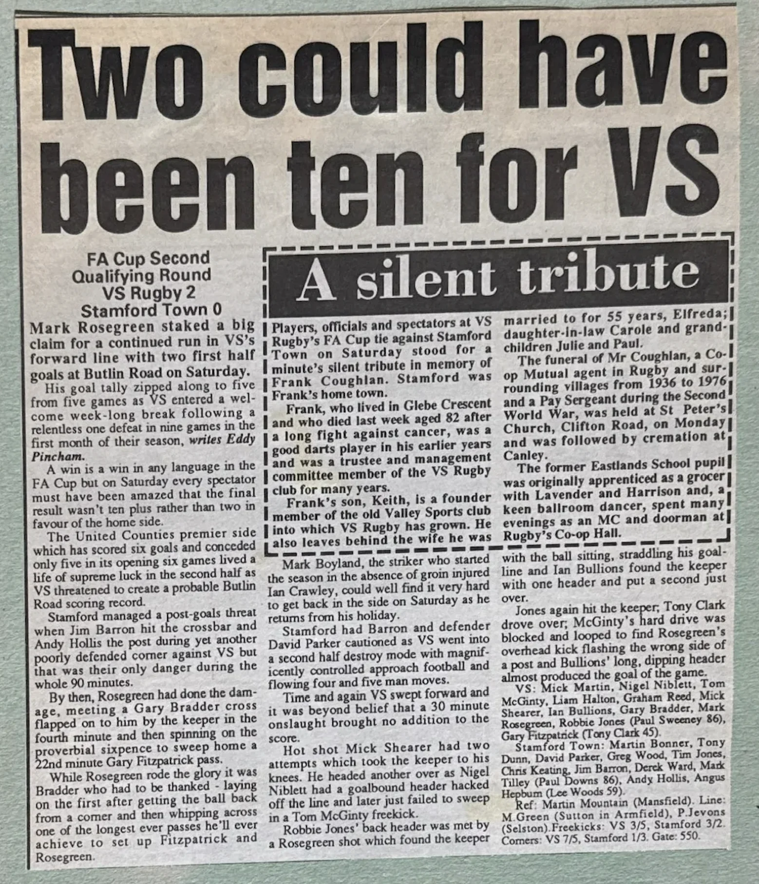 Two could have been ten for VS